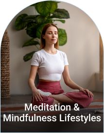 Meditation & Mindfulness Lifestyles