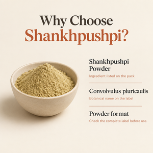 Why Choose Shankhpushpi